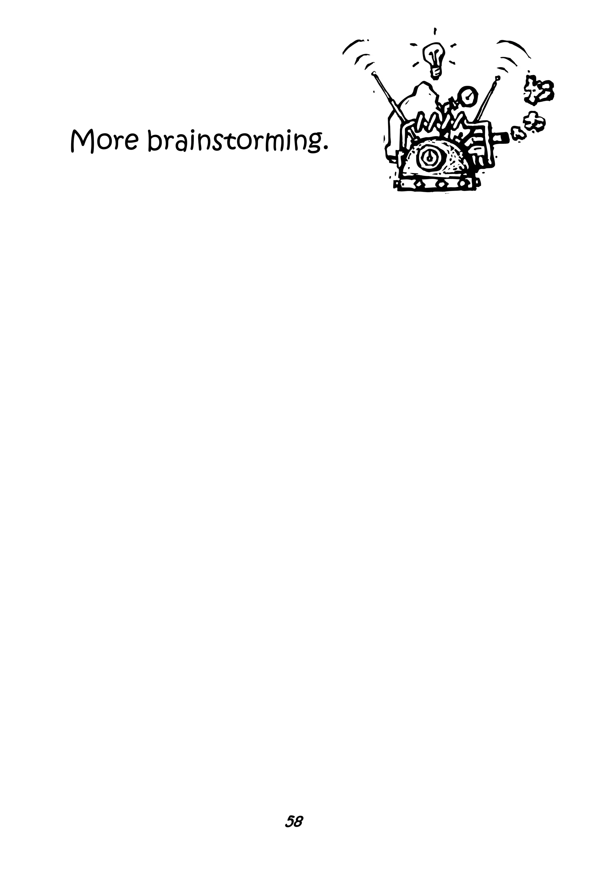 58
More brainstorming.
 