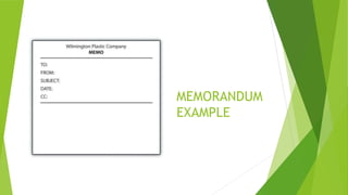 MEMORANDUM
EXAMPLE
 
