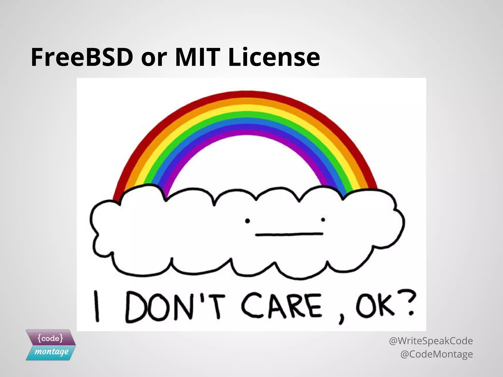 FreeBSD or MIT License
@WriteSpeakCode
@CodeMontage
