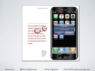 #LavaCon @MarciaRJohnston Write Tight(er) HowToWriteEverything.com 
 