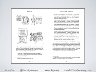 #LavaCon @MarciaRJohnston Write Tight(er) HowToWriteEverything.com 
 