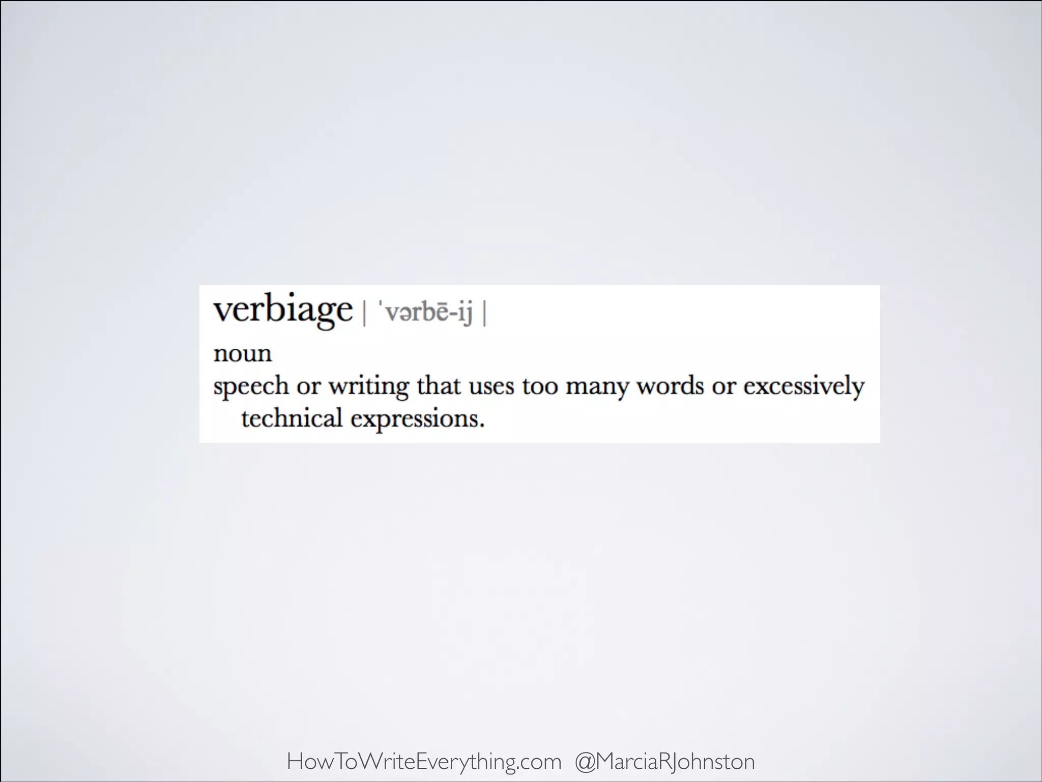 HowToWriteEverything.com @MarciaRJohnston

 