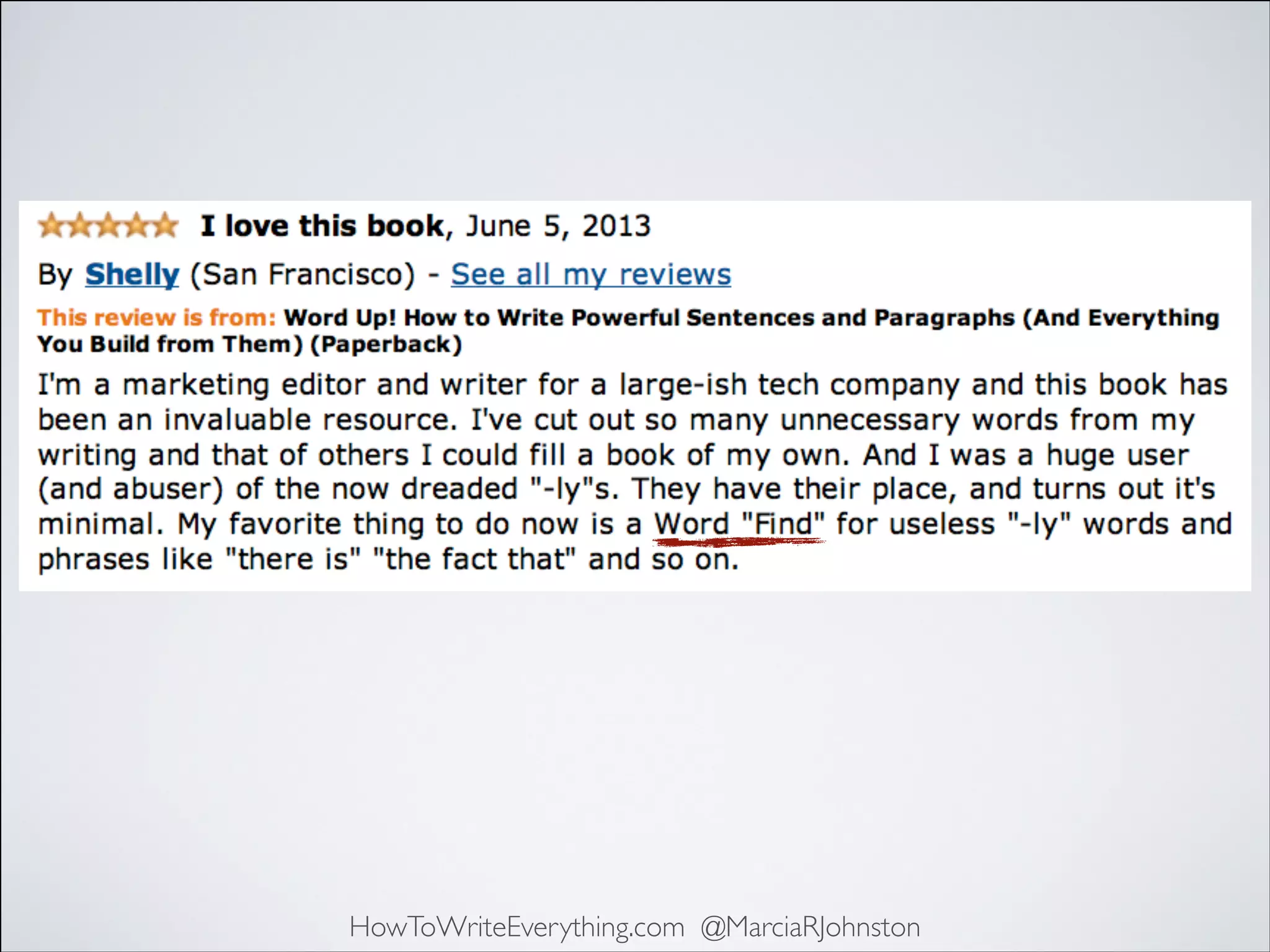 HowToWriteEverything.com @MarciaRJohnston

 