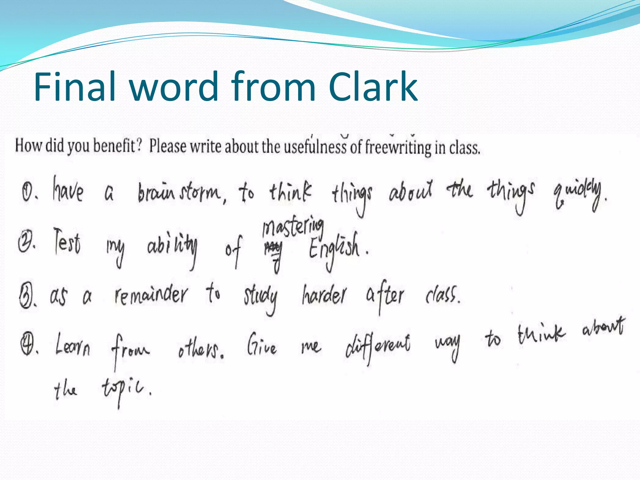 Final word from Clark

 