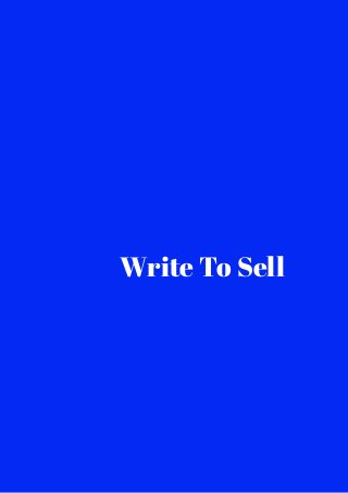 Write To Sell 
 
