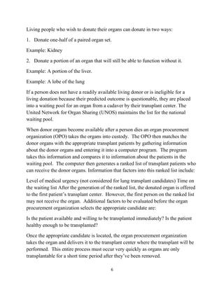 Distribution of available organs 
