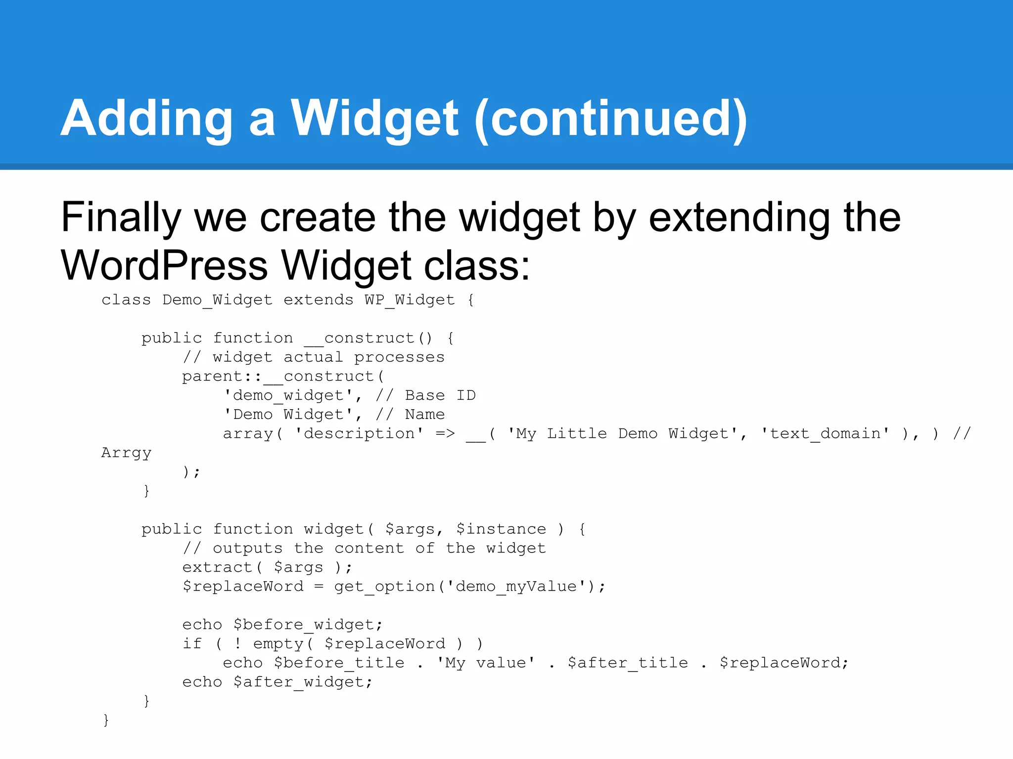 On Uninstall
Create a file called uninstall.php in the root directory.



Add the following code:
 <?php
 if(!defined('WP_UNINSTALL_PLUGIN'))
    exit();

 delete_option('demo_myValue');




             Source: http://codex.wordpress.org/Function_Reference/register_deactivation_hook
 