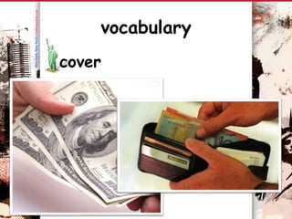 vocabulary
• cover
 