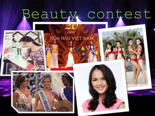 Beauty contest
 
