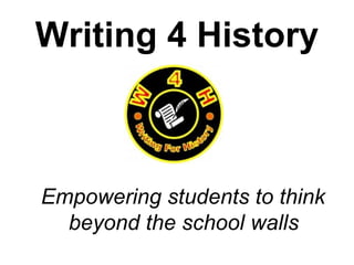 Writing 4 History ,[object Object]