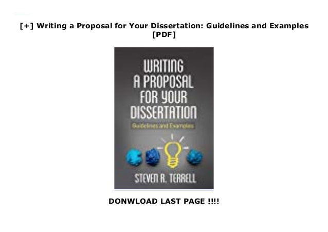 writing a proposal for your dissertation guidelines and examples