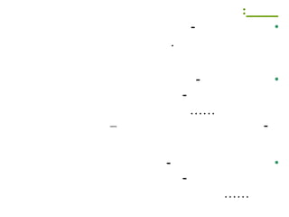 :
                -                •
        .

                    -            •
            -
                ……
–                            -

    -                            •
            -
                        ……
 