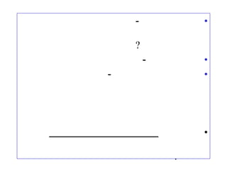 -           •

    ?
        -       •
-               •




                •

            .
 