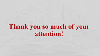Thank you so much of your
attention!
27
 
