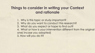 Writing Action Research (Context and Rationale) | PPTX