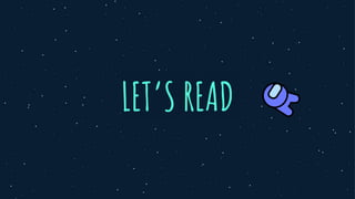 LET’S READ
 