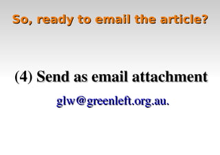 Writing for Green Left Weekly