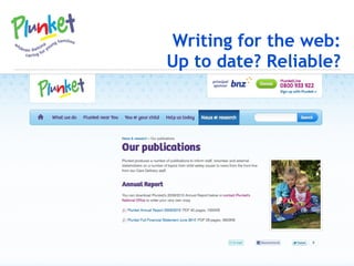 Writing for the web: Up to date? Reliable? 