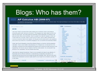 Blogs: Who has them? 