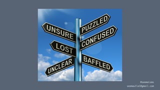 @seemaisms
seemaullal@gmail.com
 