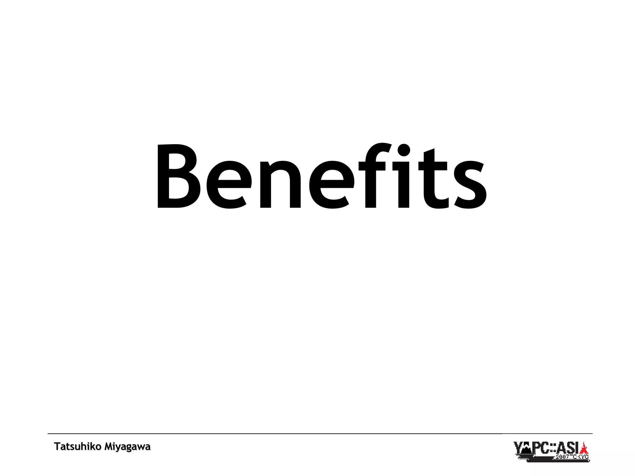 Benefits 