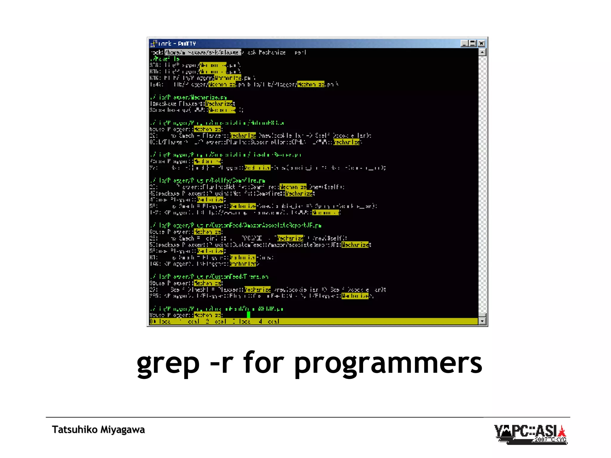 grep –r for programmers 