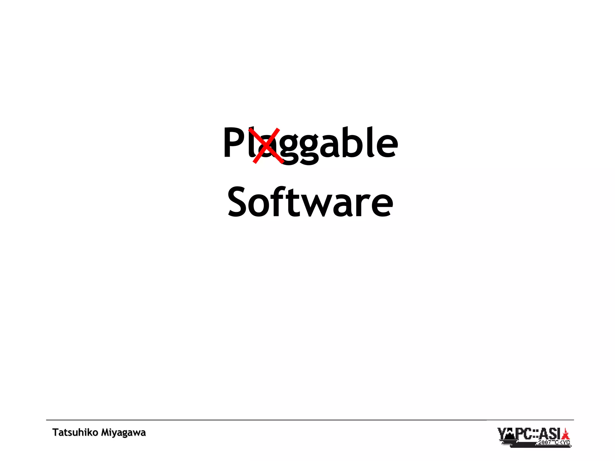 Plaggable Software 