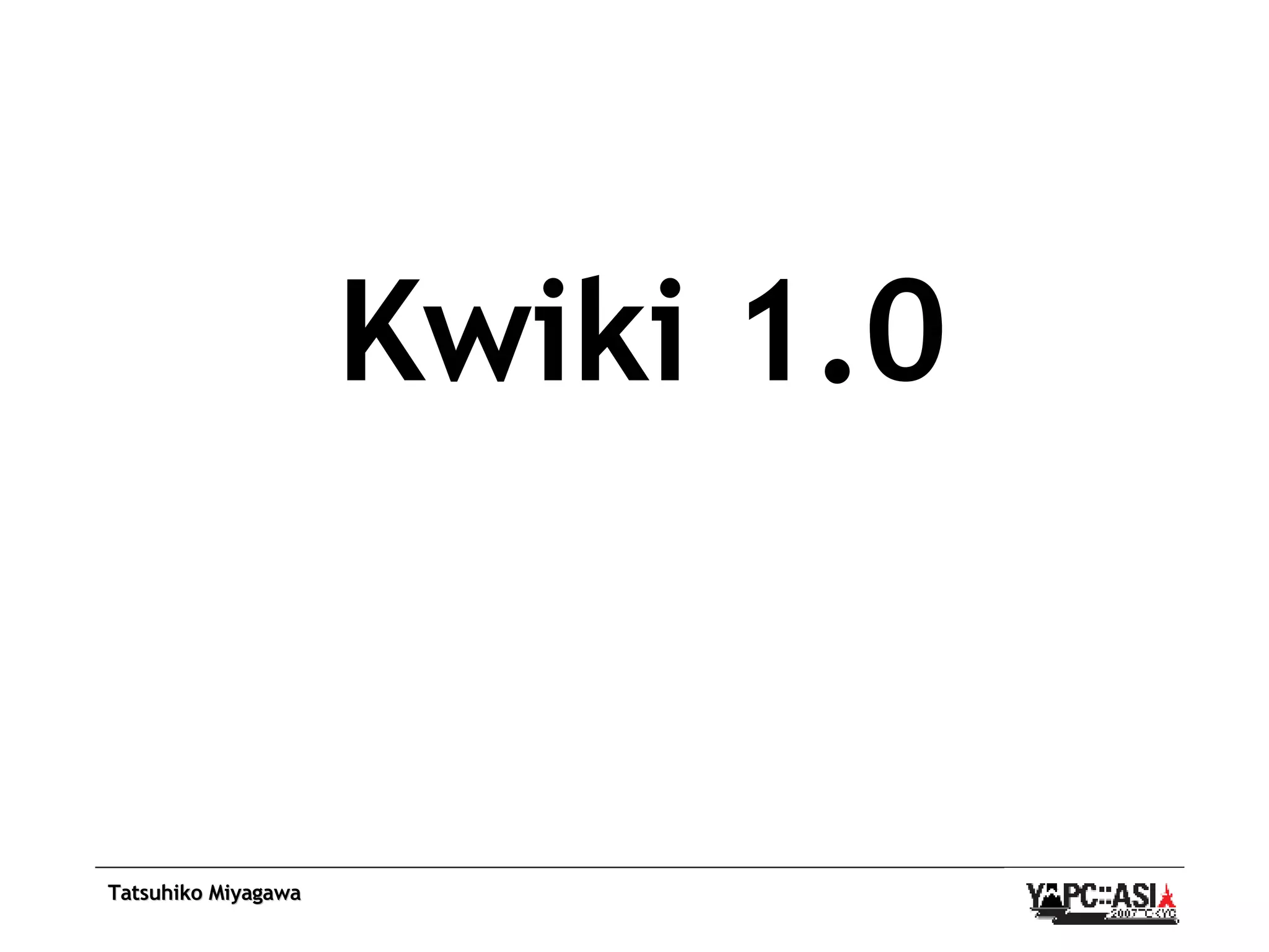 Kwiki 1.0 