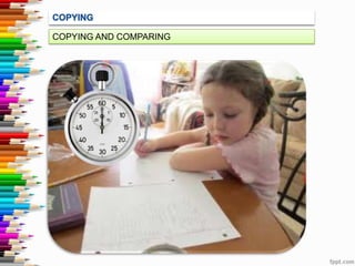 COPYING AND COMPARING

 