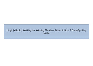  
 
 
 
Llegir [eBooks] Writing the Winning Thesis or Dissertation: A Step-By-Step
Guide
 