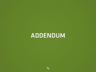 ADDENDUM
 