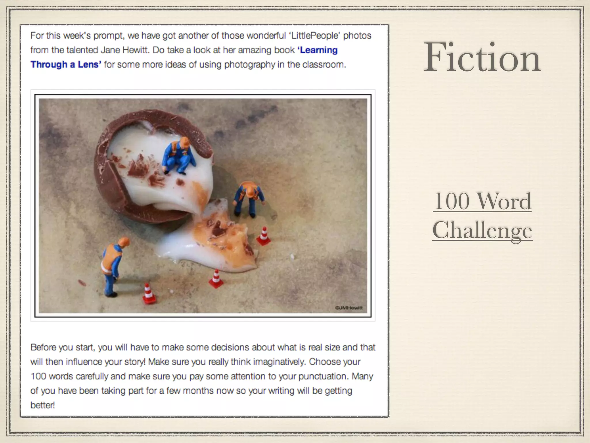 100 Word
Challenge
Fiction
 