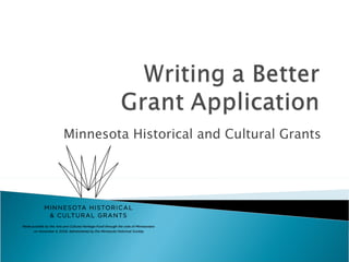 Minnesota Historical and Cultural Grants 