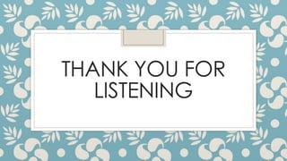 THANK YOU FOR
LISTENING
 