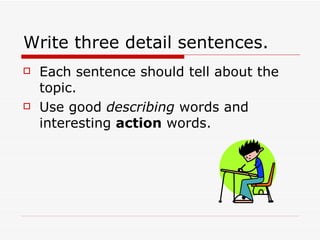 Writing a five sentence paragraph