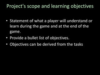 Description of the game's environment