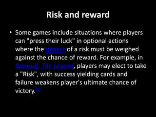 Action points These control what players may do on their turns in the game by allocating each player a budget of “action points” each turn. These points may be spent performing various actions according to the game rules, such as moving pieces, drawing cards, collecting money, etc.