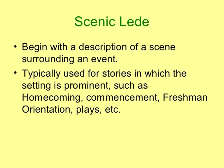 Writing A Good Lead Or Lede