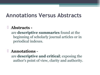 Writing an annotated bibliography | PPT