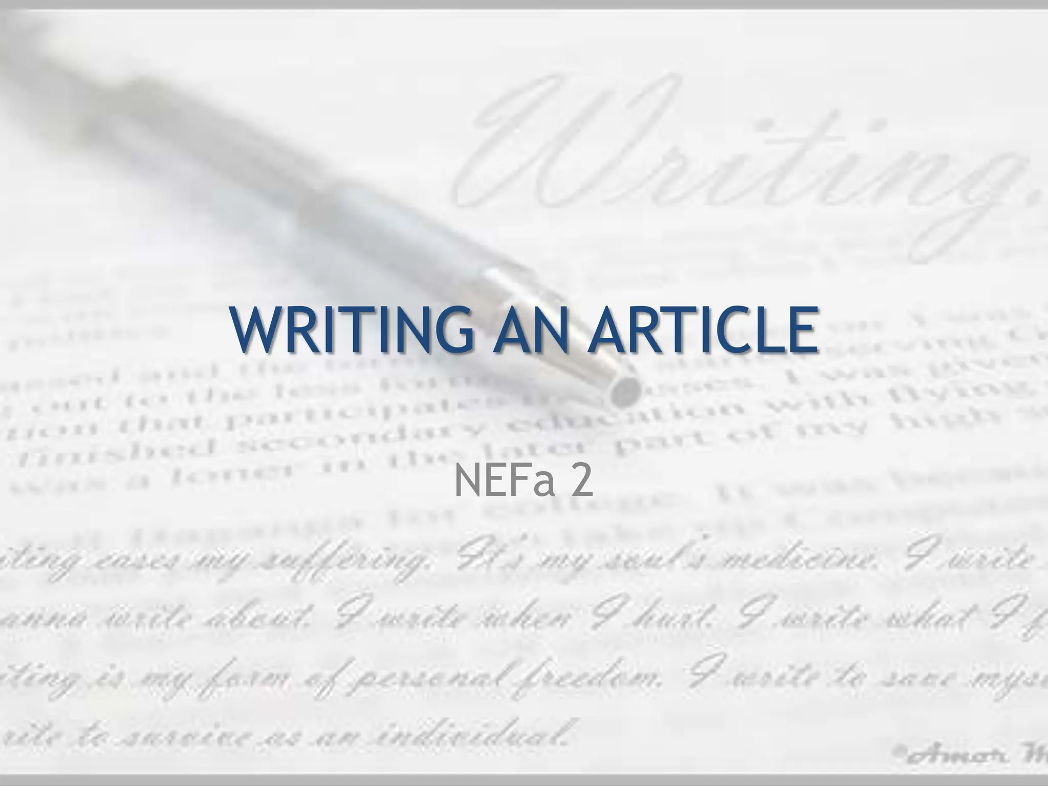 WRITING AN ARTICLE
NEFa 2