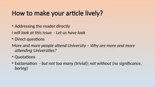 Lively Article Introduction Writing an ARTICLE guide and helps .ppt