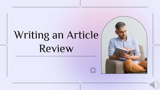 Writing an Article
Review
 