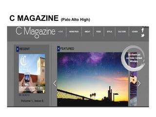 C MAGAZINE (Palo Alto High)
 