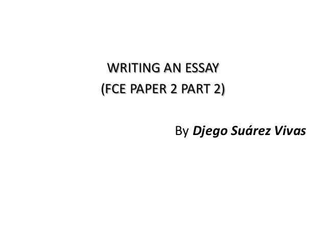 essay paper 2 part 2