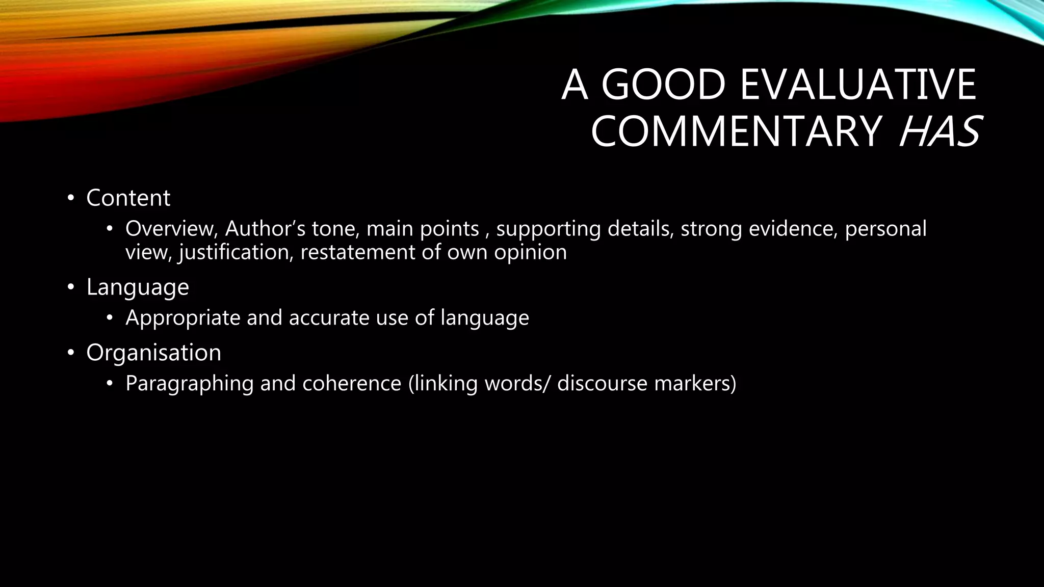 Writing an evaluative commentary | PPTX