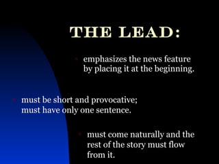 Lead Story Example Writing a news story | PPT