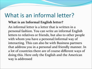 The ultimate informal letter writing guide | PPT