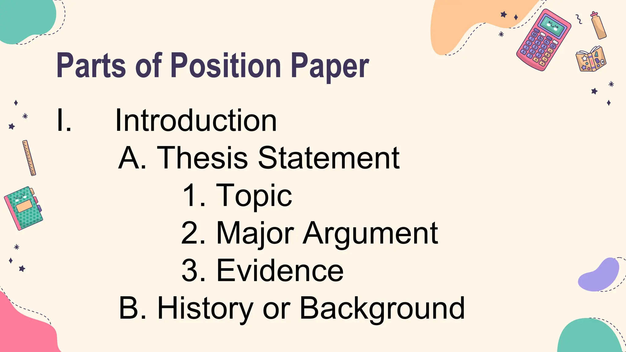 Writing a Position Paper with outline and example | PPT