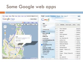 Some Google web apps 