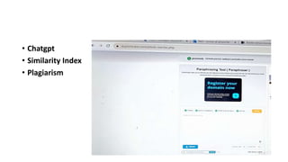• Chatgpt
• Similarity Index
• Plagiarism
 